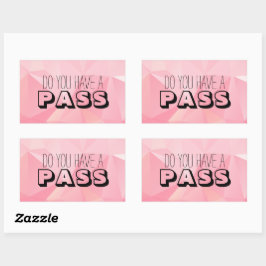 Pastel Roze Patroon HEB JE EEN PASS Rechthoekige Sticker