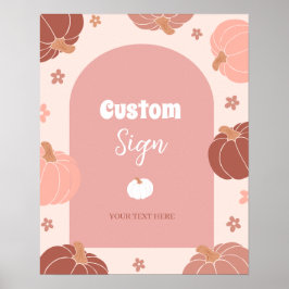 Pastel Roze Pompoen Eerste Verjaardag Custom Sign Poster