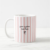Pastel Roze Strepen Aangepaste Tekst Coquette Stri Koffiemok (Links)