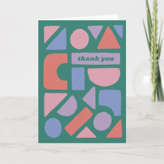 Pastel Shapes bedankt voor dat ding dat je hebt ge Kaart (Voorkant)