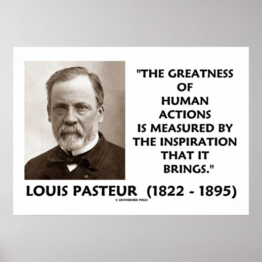 Pasteur Grootsheid van menselijke acties Inspirati Poster (Voorkant)