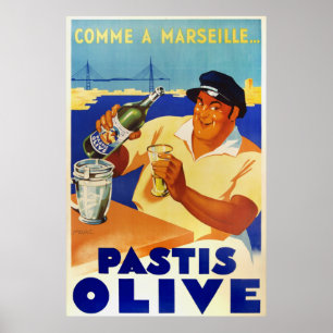 Pastis Olive comme a Marseille 1936  frans Poster
