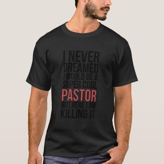pastoor Christelijk pastoor prediker trots pastoor T-shirt (Voorkant)