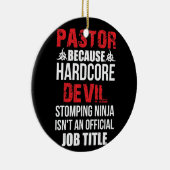 Pastor Because Hardcore Devil Stomping Ninja Keramisch Ornament (Rechts)