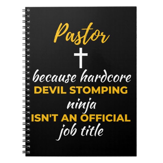 Pastor Because Hardcore Devil Stomping Ninja Notitieboek (Voorkant)