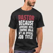 Pastor Because Hardcore Devil Stomping Ninja T-shirt (Voorkant)