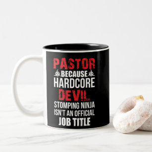 Pastor Because Hardcore Devil Stomping Ninja Tweekleurige Koffiemok