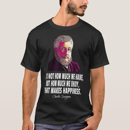 Pastor Christelijke predikant Charles Spurgeon  T-shirt (Voorkant)