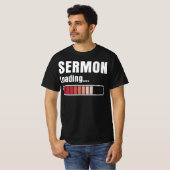 Pastor preek laden grappig t-shirt (Voorkant volledig)