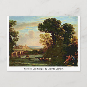 Pastoraal landschap. Door Claude Lorrain Briefkaart