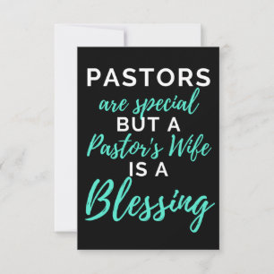 Pastors Are Special But A Pastor's Wife Bedankkaart