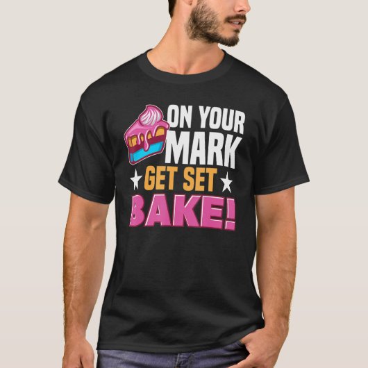 Pastry Chef Baking Tort Wafers Cookies Baking Supp T-shirt (Voorkant)