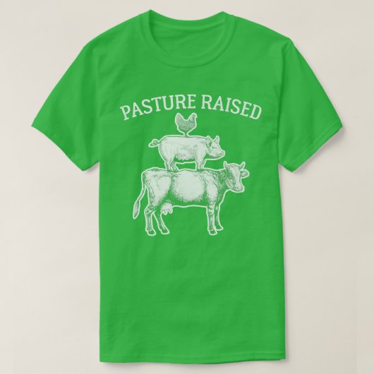 Pasture Raised Eggs Chicken Pork Organic Beef Cow T-shirt (Design voorkant)