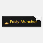Pasty Muncher Bumpersticker (Voorkant)