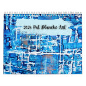 Pat Blanche Art 2025 Kalender (Hoes)