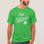 Pat McCrotch Funny St. Patrick's Day T-shirt (Voorkant)