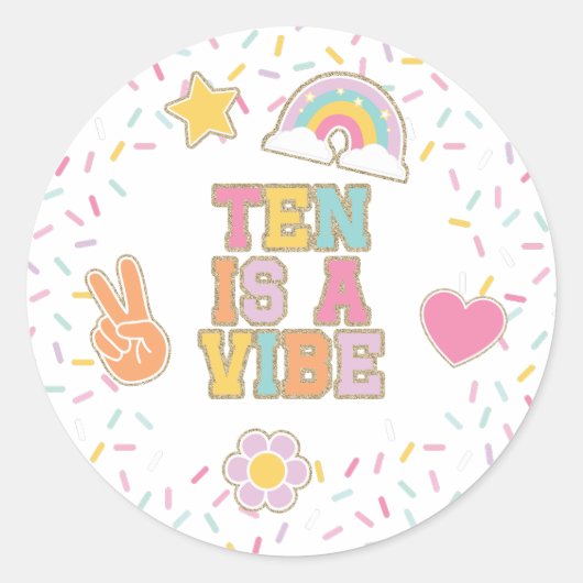Patch Preppy Ten is a Vibe 10e verjaardag Ronde Sticker (Voorkant)