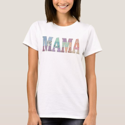 Patchwork Mama Bloemrijke Letter Mooie Moederdag C T-shirt (Voorkant)
