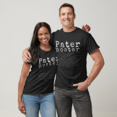 Pater Noster (onze vader) Latijn T-shirt (Unisex)