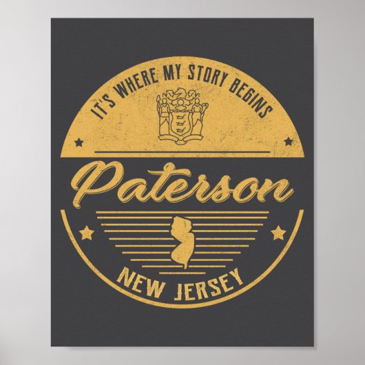 Paterson New Jersey Its Where My Story Begins _1  Poster (Voorkant)