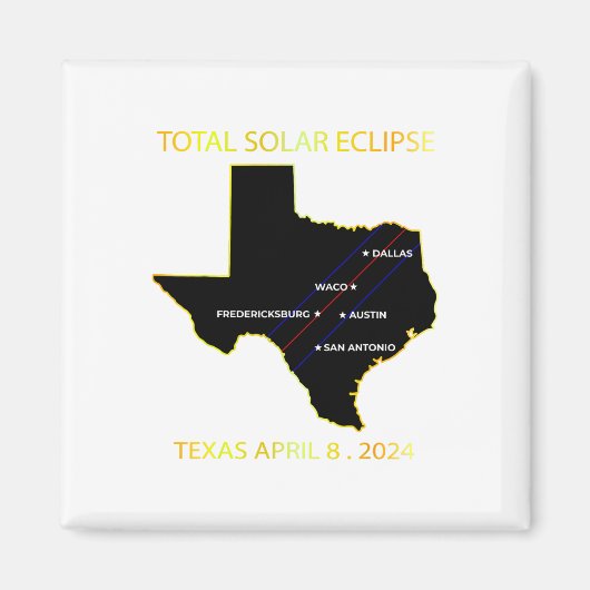 Path of Solar Eclipse 2024 interactieve kaart Texa Magneet (Voorkant)