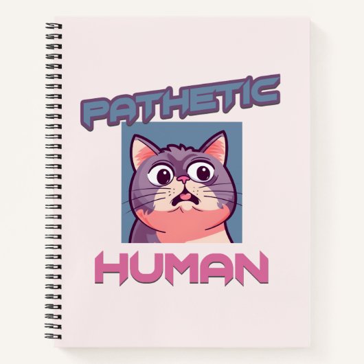 Pathetische mens - grappig kat ontwerp notitieboek (Voorkant)