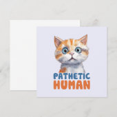 Pathetische mens – sarcastisch kattenontwerp (Voorkant / Achterkant)