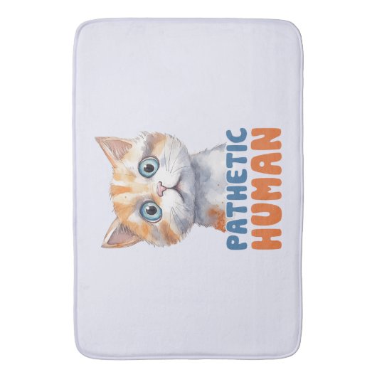Pathetische mens – sarcastisch kattenontwerp badmat (Voorkant Verticaal)