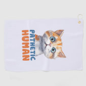 Pathetische mens – sarcastisch kattenontwerp golfhanddoek (Horizontaal)