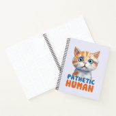 Pathetische mens – sarcastisch kattenontwerp notitieboek (Binnen)