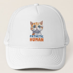 Pathetische mens – sarcastisch kattenontwerp trucker pet