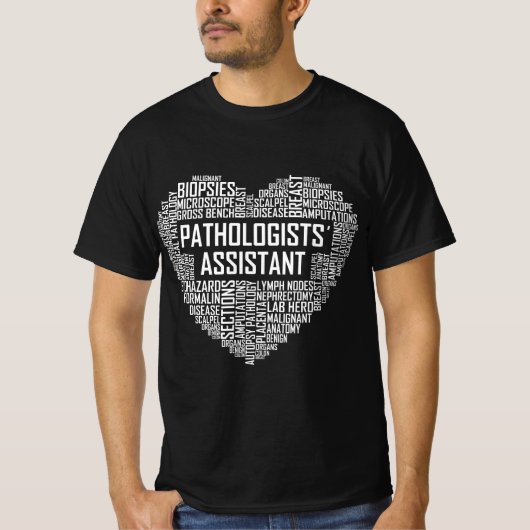 Pathologists Assistant Heart Gifts T-shirt (Voorkant)