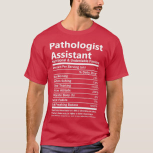 Patholoog Assistant Nutritional and Undenable F T-shirt