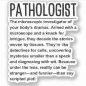 Patholoog Sticker (Voorkant)