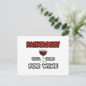 Patholoog... Zal werken voor wijn Briefkaart (Staand voorkant)