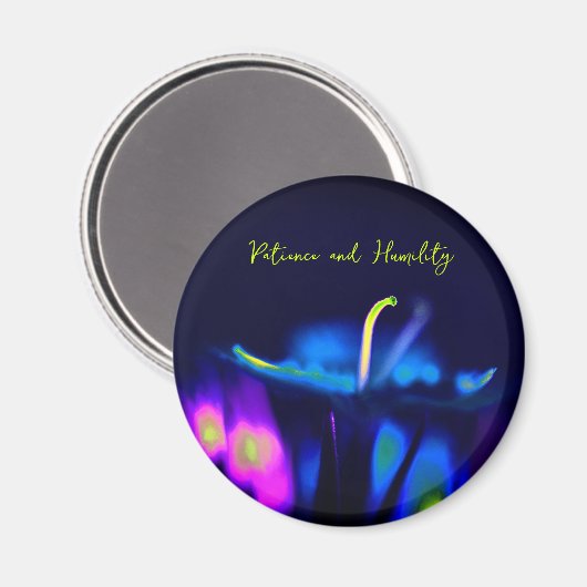 "Patience and Humility" Magnet (Voorkant / Achterkant)
