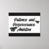 Patience and Perseverance: Ambition Wall ART  Canvas Afdruk (Voorkant)