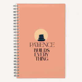 Patience Builds Everything Minimalist Quote Notebo Notitieboek