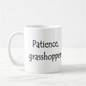 patience, grasshopper koffiemok (Links)