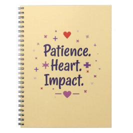 Patience. Heart. Impact. – Special Ed Teacher Notitieboek