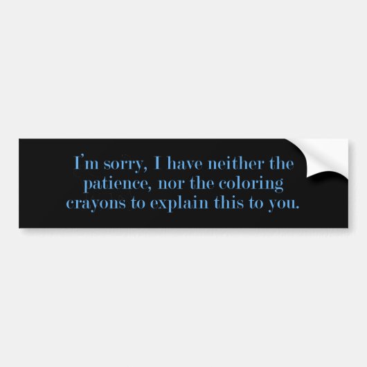 Patience kleurpotloden bumpersticker (Voorkant)