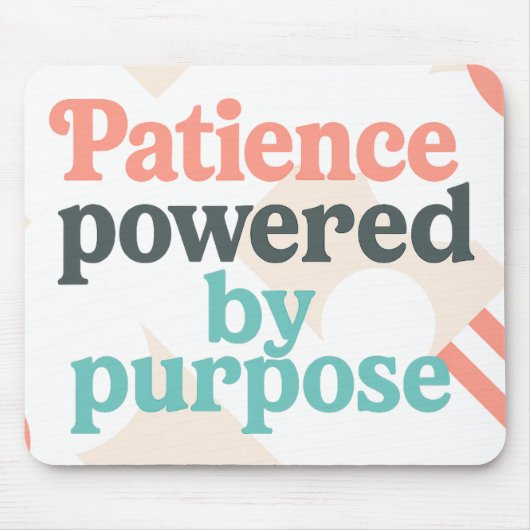 Patience powered by purpose | Funny Teacher Muismat (Voorkant)