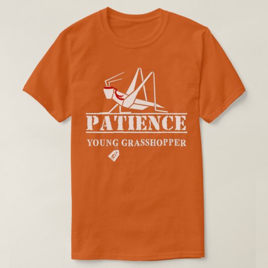 Patience Young Grasshopper T-shirt (Design voorkant)