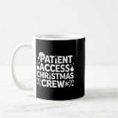 Patient Access Christmas Crew Funny Holiday Xmas P Koffiemok (Links)