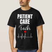 Patient Care Tech Gift  T-shirt (Voorkant)