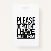 PATIËNT IK HEB AUTISME BADGE (Voorkant)