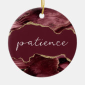 Patiënt Inspirerend Word Burgundy Red Agate Keramisch Ornament (Voorkant)