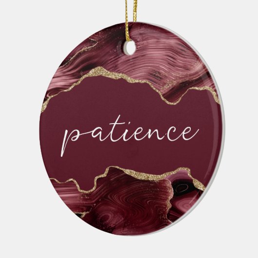 Patiënt Inspirerend Word Burgundy Red Agate Keramisch Ornament (Links)
