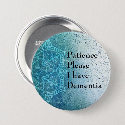 Patiënt please I have dementia Ronde Button 7,6 Cm (Voorkant /achterkant)