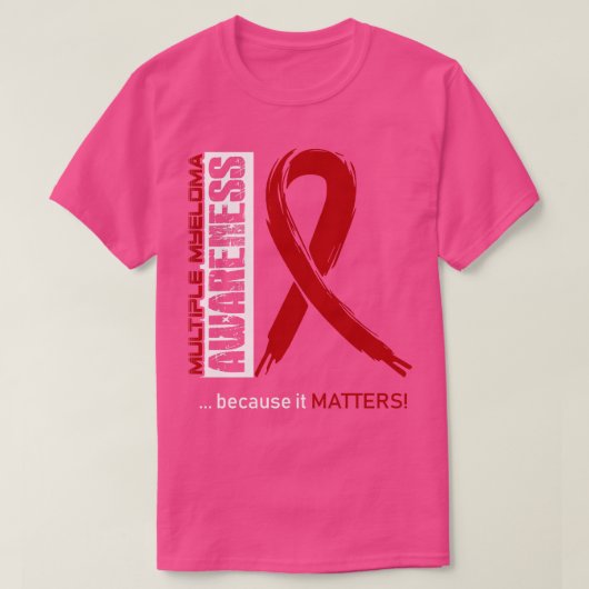Patiënten met multipel myeloom bewustzijn omdat de t-shirt (Design voorkant)